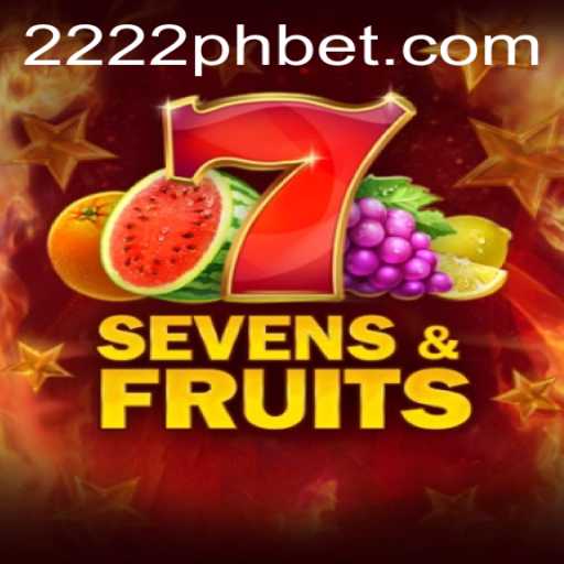 Exploring the Thrills of SevensFruits: A Deep Dive into the Game with 2222ph Bet